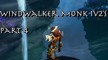 Legion Patch 7.3.2 WW Monk PvP - 1v2 Arenas #4