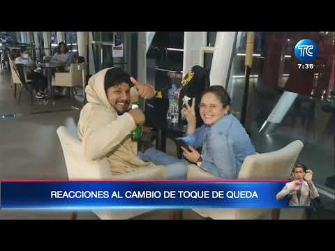 Reacciones tras cambio de horarios en el toque de queda