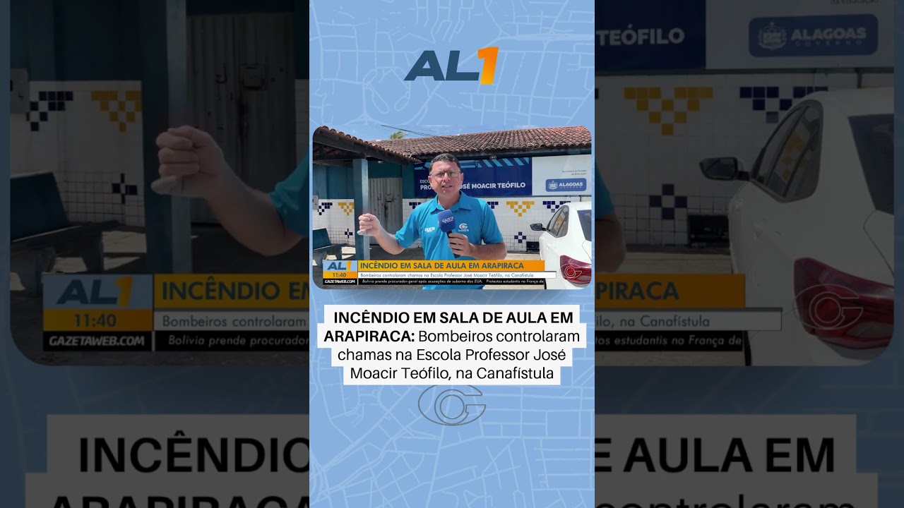 Bombeiros controlam incêndio em sala de aula em Arapiraca