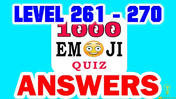 1000 Emoji Quiz Level 261 - 270 - All Answers - Walkthrough ( By DINS )