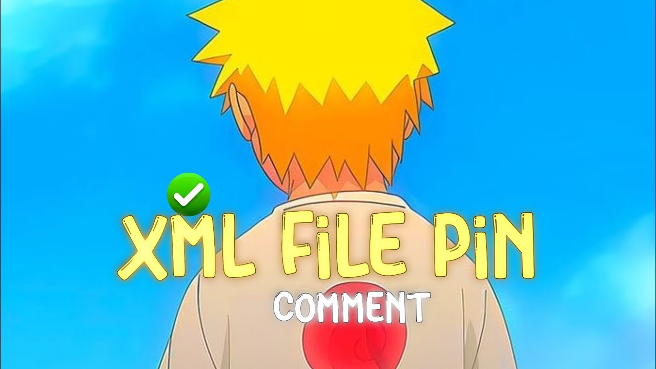 𝐗𝐌𝐋 𝐅𝐢𝐋𝐄 𝐏𝐢𝐍 𝐂𝐎𝐌𝐌𝐄𝐍𝐓 🔥🫀