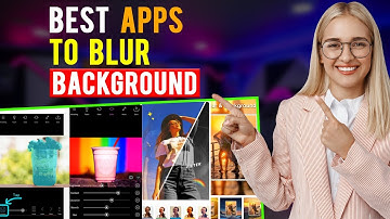 Best Apps to Blur Background: iPhone & Android (Which is the Best App to Blur Background?)