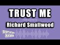 Richard Smallwood - Trust Me (Karaoke Version)