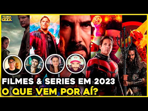 Filmes e Séries em 2023: O que vem por aí?