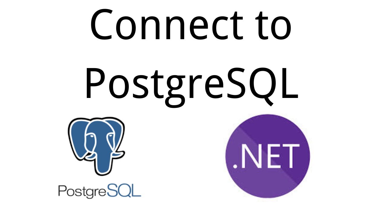 Connect to PostgreSQL | C# | For Beginners | tutorial - YouTube