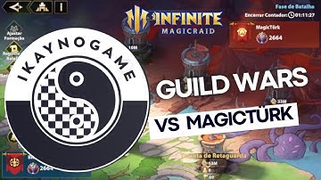 Infinite Magicraid GvG  ~ Vs  MagicTürk [Guerra de Guilds] - {Guild Wars}