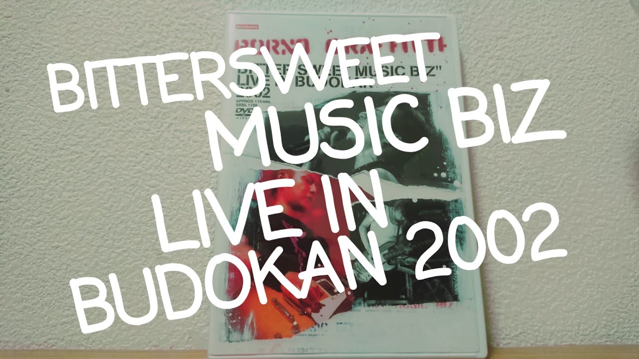 ' "BITTER SWEET MUSIC BIZ" LIVE IN BUDOKAN 2002' を紹介！ - YouTube