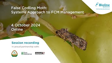 Bioline Africa - False Codling Moth Systems Approach to FCM Management (Webinar Recording)
