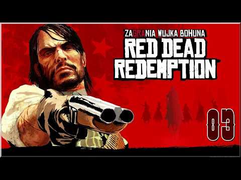 Red Dead Redemption - #3 "Hiena cmentarna"