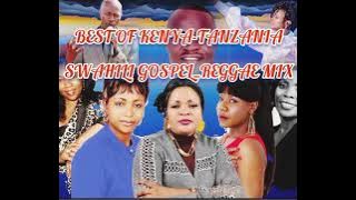 Swahili Gospel Reggae Mix ft Eunice Njeri, Bahati Bukuku, Abiudi Misholi, Anthony Musembi, Muhando