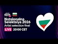 Natsionalna Selektsiya Bulgarian Selection 2026 Artist Selection Final LIVE