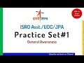 ISRO Assistant UDC JPA | General Awareness | Practice Set 1