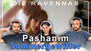 Pashanim - Sommergewitter - Reaktion | Die Ravennas