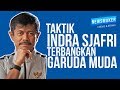 Taktik Indra Sjafri Terbangkan Garuda Muda