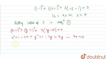 The line x = y touches a circle atthe point (1, 1). If the circle also passes through the point ...