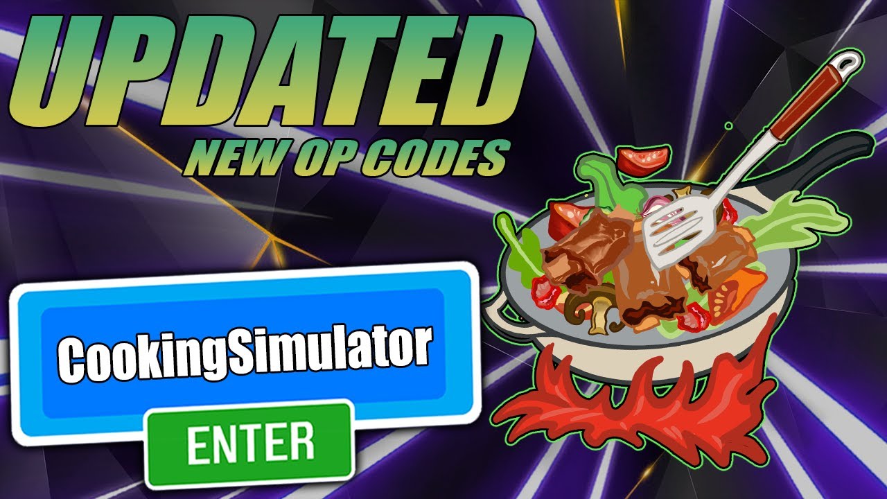 all-new-secret-op-codes-roblox-cooking-simulator-2021-youtube