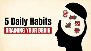 5 Habits That Are Slowly Killing Your Mental Clarity