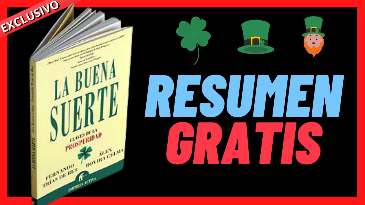 🔴 La Buena Suerte 🍀 De Alex Rovira Y Fernando Trías【 Resumen Completo Y