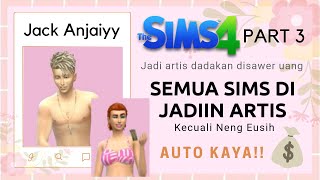 Semua sims dijadiin ARTIS | The Sims 4 | Part 3