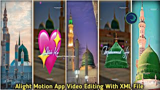 Jumma Mubarak Status Editing Tutorial Alight Motion App | Madina Sharif Status Editing 2023 XML File screenshot 3