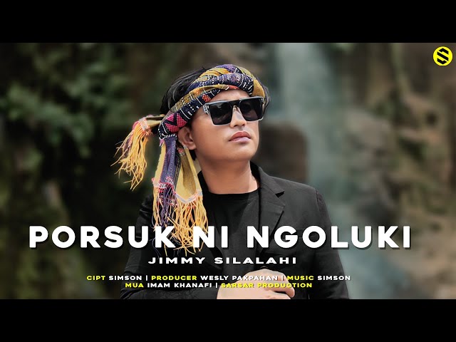 Jimmy Silalahi - Porsuk Ni Ngoluki [MV] class=