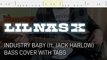 Lil Nas X - Industry Baby (ft. Jack Harlow) (Bass Cover with Tabs)