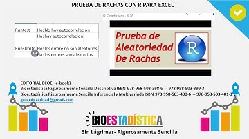PRUEBA DE RACHAS CON R PARA EXCEL| BioEstadística Sin Lágrimas
