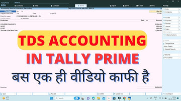 Complete TDS Accounting in Tally Prime | TDS in Tally Prime with GST | TDS in Tally