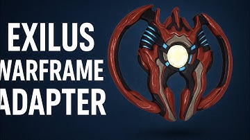 How to get Exilus Warframe Adapter in Warframe