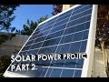 Solar Powered Server Project Trial System Part 2