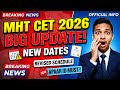MHT CET 2026 Revised Schedule Out 📅 | PCM & PCB Dates + Registration Reopen Alert