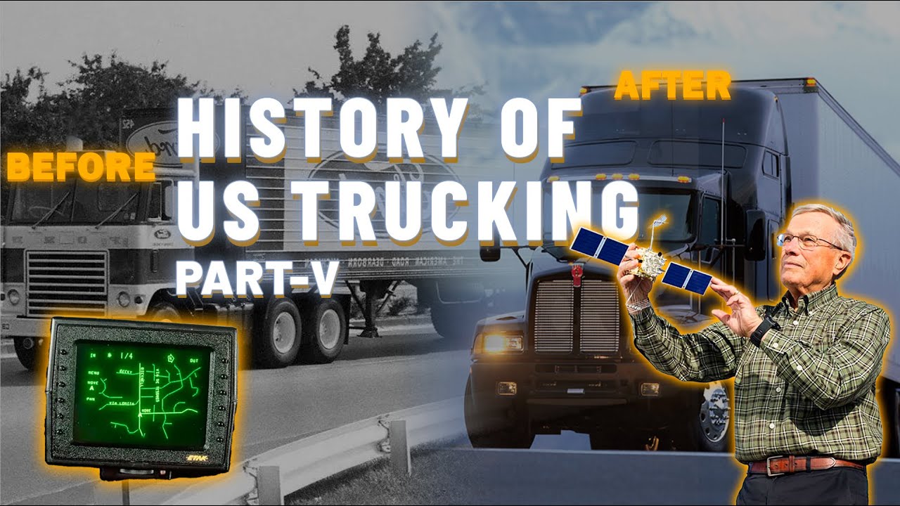 GPS, Weight Limits & Safety Laws | US Trucking History (Part 5)