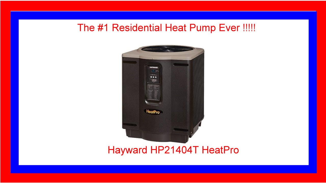 Hayward HP21404T HeatPro Pool Heat Pump ReviewDiscountReviewsBest