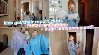 report cards arrive, restaurant updates + huge announcement!!!