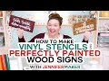 How to Perfectly Paint Wood Signs with Make Vinyl Stencils Made on Your Cricut