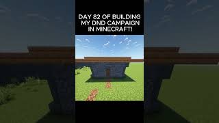 DAY 82 OF BUILDING MY DND CAMPAIGN IN MINECRAFT! #dnd #minecraft #dnd5e #minecraftbuilding #gaming