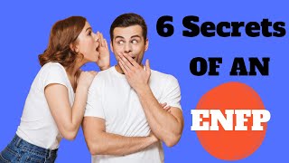 6 Secrets of an ENFP Personality Type