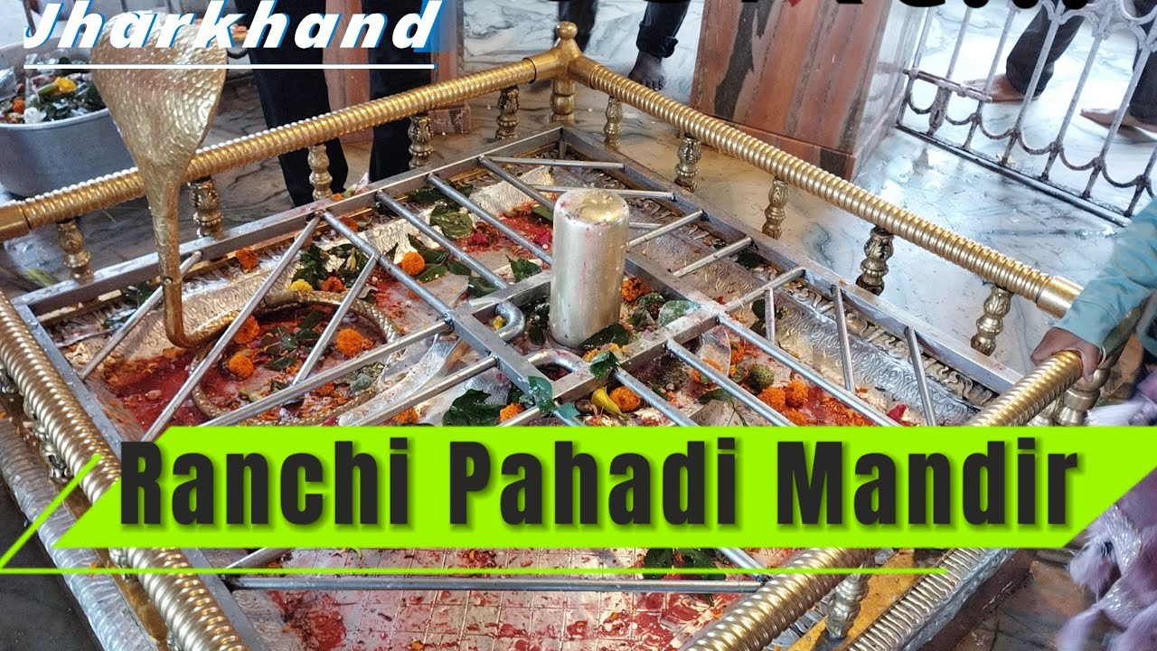 PAHARI MANDIR RANCHI/THE HISTORY OF PAHARI MANDIR RANCHI/RANCHI KA HIDDEN VIEW POINT 