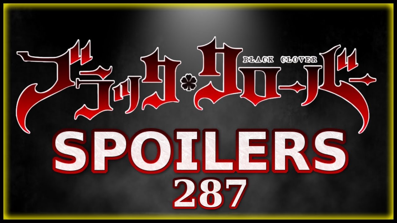 picture Asta Union Form Colored black clover chapter 287 release date