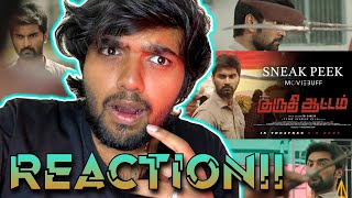 Kuruthi Aattam - Sneak Peek I REACTION!! | Atharvaa | Priya Bhavani Shankar I Sri Ganesh I Yuvan