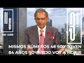 LAS 3 DE LAS 6.MISMOS NÚMEROS 48 SOY JOVEN  84 AÑOS SOY VIEJO VOY A MORIR .NINO CANÚN