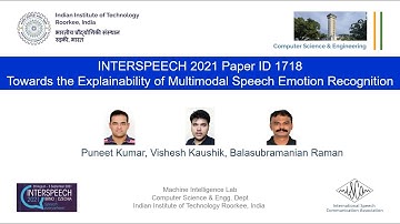 INTERSPEECH 2021 | Towards the Explainability of Multimodal Speech Emotion Recognition