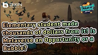 Kids Made A Few Grand From Metaverse Opportunity Or Bubble? Crypto Decoded S1Ep 7