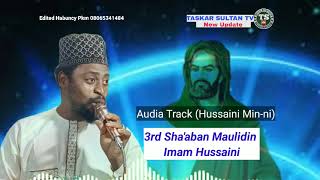Shamsu Fudiyya Wakar Maulidin Imam Hussain.