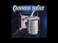 Canned Heat   Refride Boogie Part 1 & 2