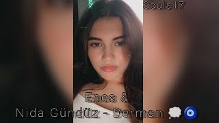 Derman - Enes & Nida Gündüz / Lyric 2021  🧿💭
