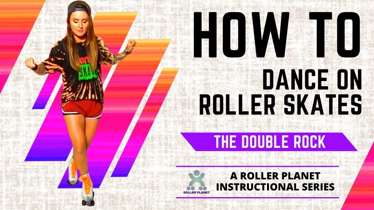 Beginner Roller Skate Dance Moves Part 4 Double Rock YouTube