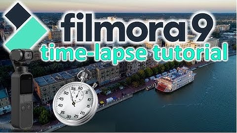 Filmora 9 Time-Lapse Tutorial | How To