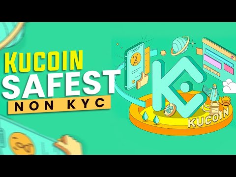 What Is KuCoin The Safest Non KYC Crypto Exchange For Secure Cryptocurrency Trading 