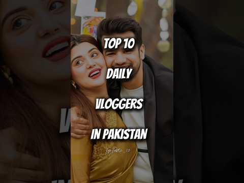 Top 10 Female Youtubers In Pakistan